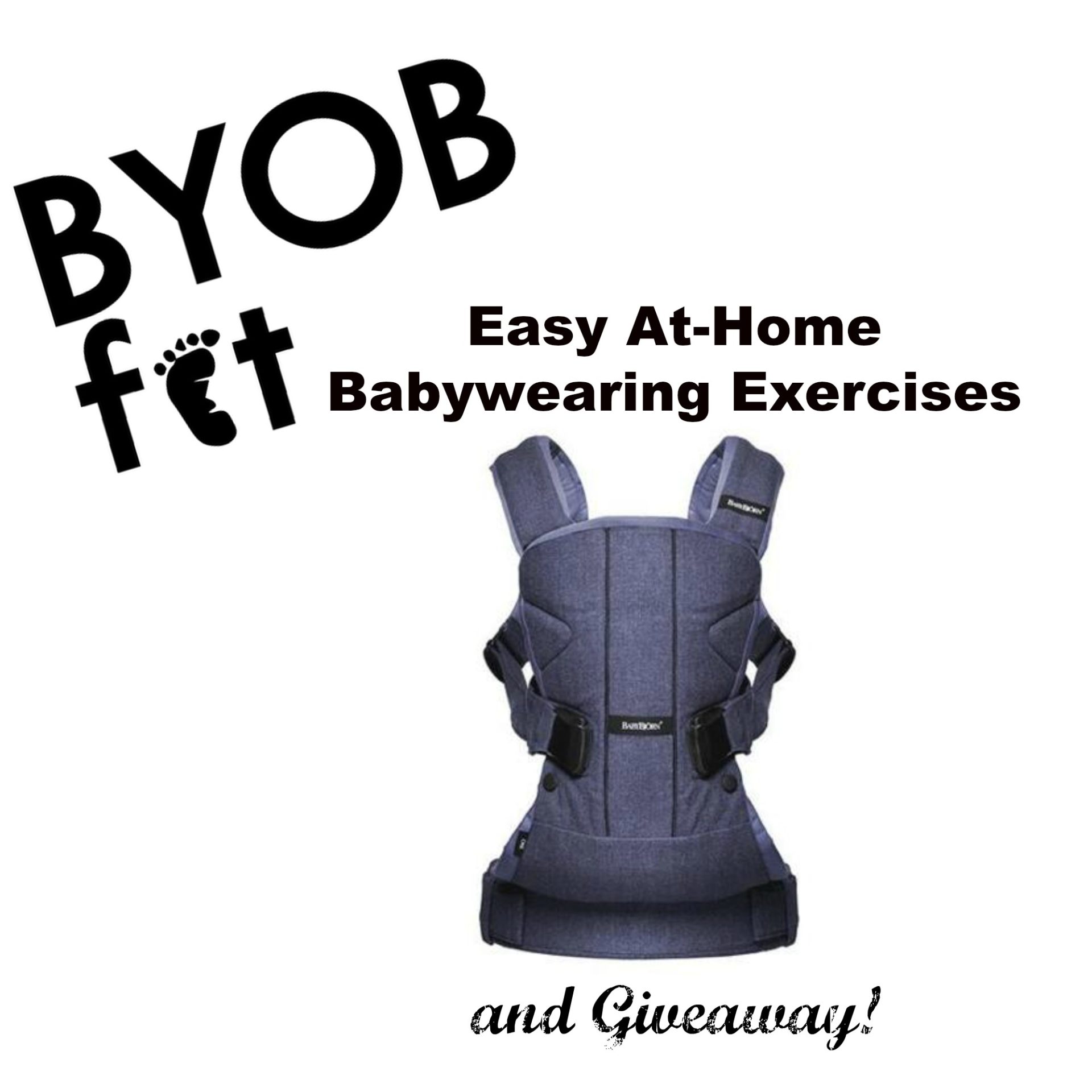 BYOBfit™’s Favorite Babywearing Exercises for the Home